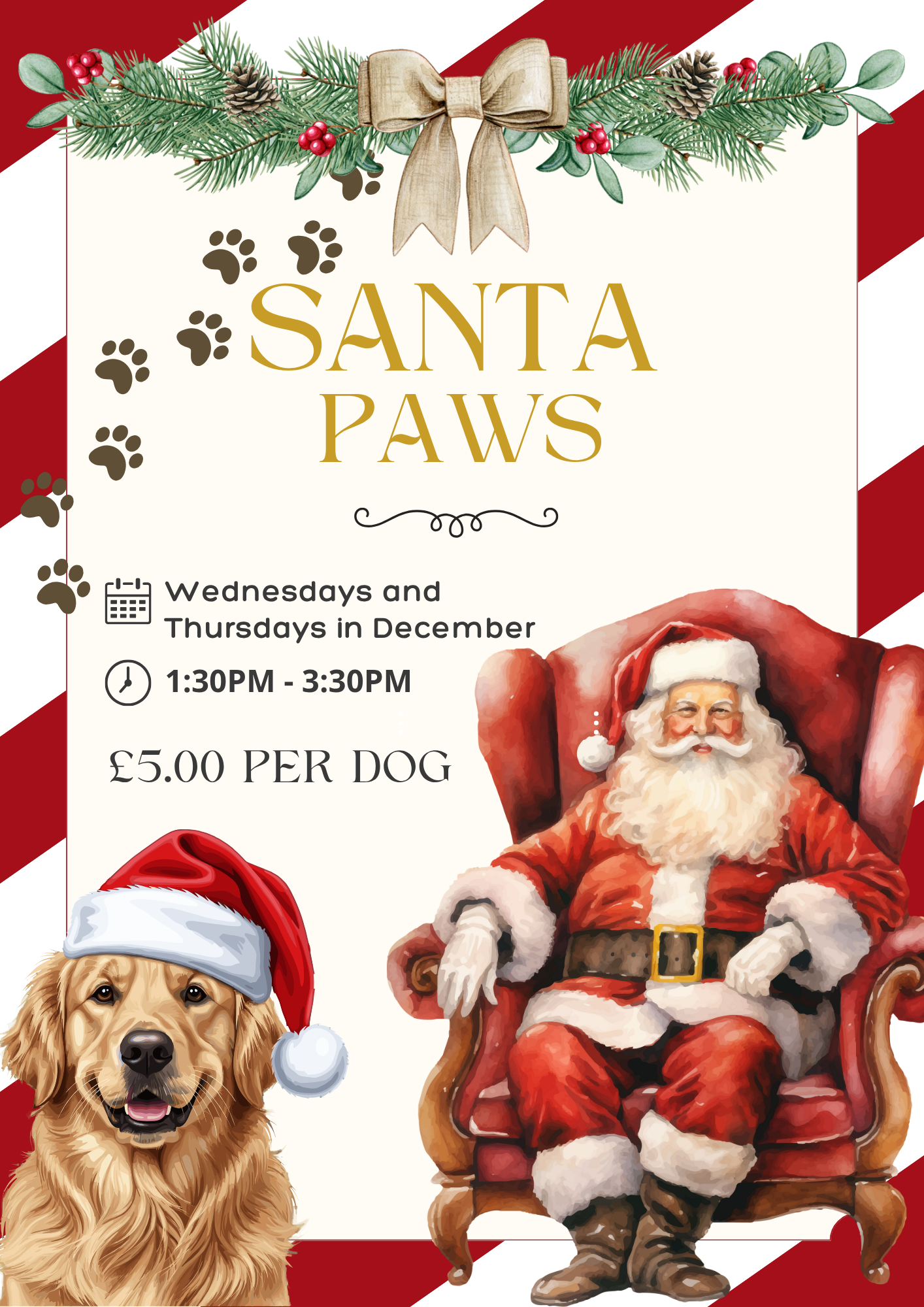 Promotional flyer for 'Santa Paws' with a dog and Santa Claus on a red and white striped background.
